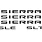 2007-2018 Sierra Badge Emblem Overlay DECAL Letters Compatible With GMC Sierra