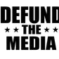 DEFUND The Media Vinyl Decal Bumper Window Sticker